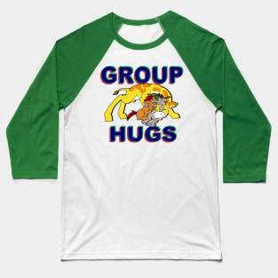 Group Hugs Baseball T-Shirt